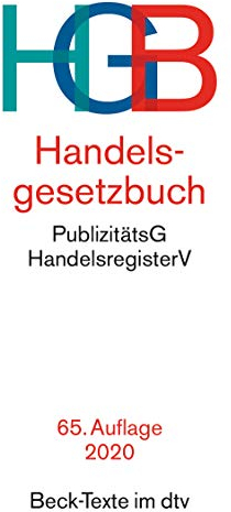 Handelsgesetzbuch HGB: mit Einführungsgesetz, Publizitätsgesetz und Handelsregisterordnung (Beck-Texte im dtv)