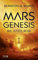 Mars-Genesis: Die letzte Reise | Dein nächstes Hard Sci-Fi-Abenteuer!