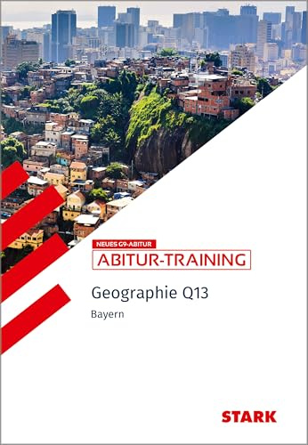 STARK Geographie Q13 - Abitur-Training Bayern