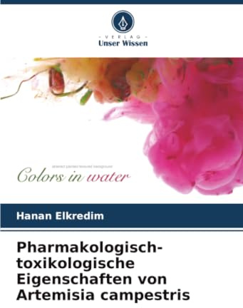 Pharmakologisch-toxikologische Eigenschaften von Artemisia campestris: DE