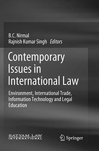 Contemporary Issues in International Law: Environment, International Trade, Information Technology and Legal Education