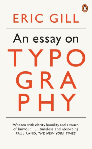 An Modern Classics an Essay on Typography