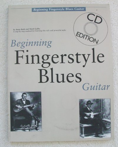 Beginning Fingerstyle Blues. Gitarre Solo. Enthält CD (Guitar Books)