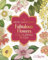The Kew Gardens Fabulous Flowers Colouring Book (Kew Gardens Arts & Activities)