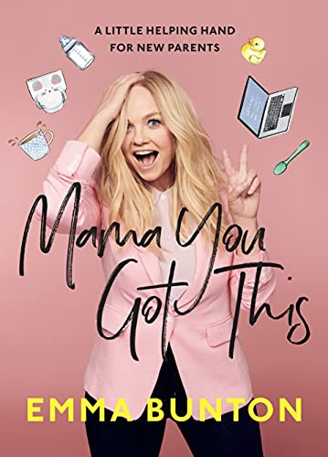 Mama You Got This: The Sunday Times Bestseller