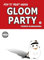 How To Read Manga: Gloom Party Volume 1