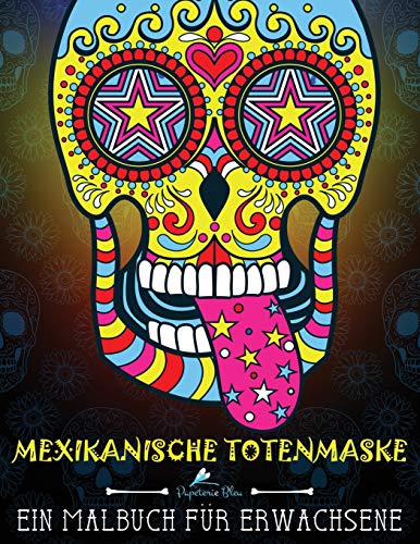 Mexikanische Totenmaske: Ein Malbuch für Erwachsene