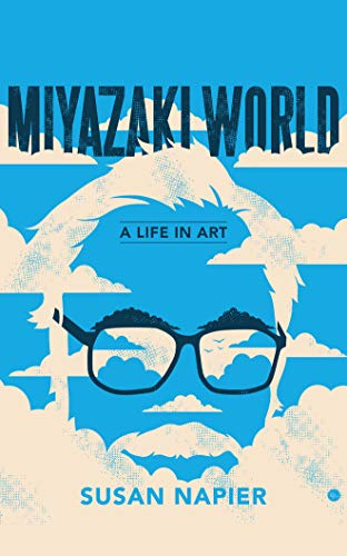 Miyazakiworld: A Life in Art