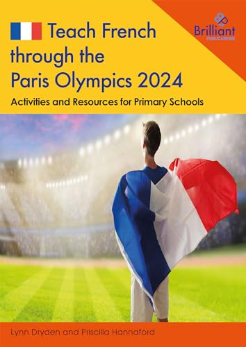 Teach French through the Paris Olympics 2024: Activities and Resources for Primary Schools | Bring the Paris Olympics to life in your French lessons with these engaging and adaptable activities and resources