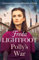 Polly's War: An unforgettable family saga set in Manchester (Polly's Pride, 2)