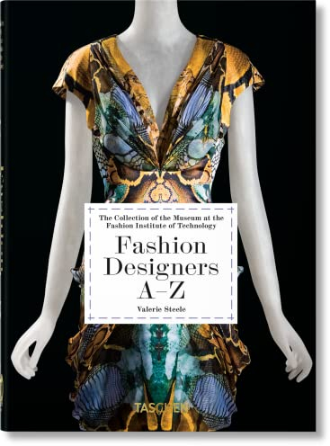 Fashion Designers A–Z. 40th Ed.: The Collection of the Museum at the Fashion Institute of Technology (40th Edition)