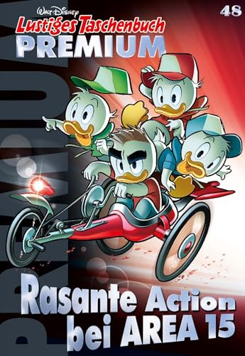 Lustiges Taschenbuch Premium 48: Rasante Action bei AREA 15