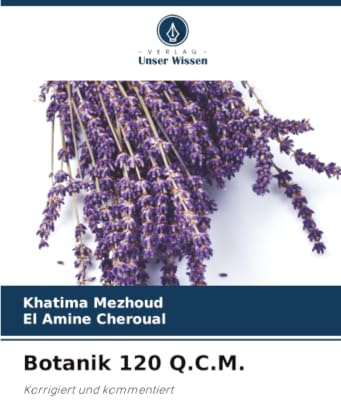 Botanik 120 Q.C.M.: Korrigiert und kommentiert