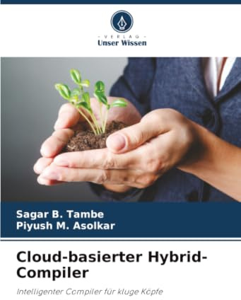 Cloud-basierter Hybrid-Compiler: Intelligenter Compiler für kluge Köpfe