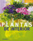 Plantas de interior (Jardinería para principiantes)