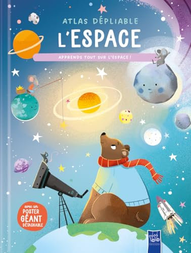 Atlas dépliable - L'espace: Apprends tout sur l'espace ! avec un poster géant détachable