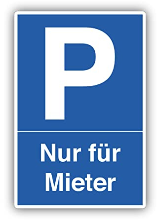 Mieter Parkplatz Schild 20x30cm aus stabiler Hartschaumplatte in 3mm Stärke - mit UV-Schutz und witterungsbeständig