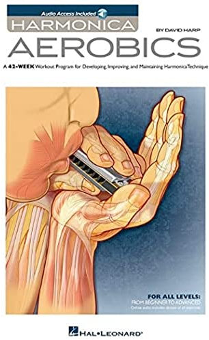 David Harp: Harmonica Aerobics: A 42-Week Workout Program for Developing, Improving, and Maintaining Harmonica Technique. With Audio online