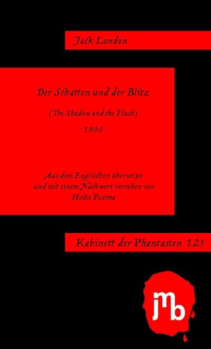Der Schatten und der Blitz (Kabinett der Phantasten)