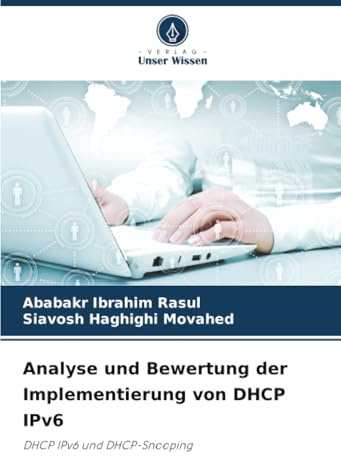 Analyse und Bewertung der Implementierung von DHCP IPv6: DHCP IPv6 und DHCP-Snooping