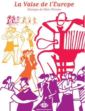 Marc Perrone: La Valse De L'Europe. Für Akkordeon, Klavierbegleitung, Gitarre(mit Griffbildern)
