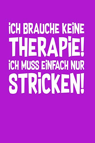 Therapie? Lieber Stricken: Notizbuch / Notizheft für Strickerin Öland Stricken Strick-Tasche Strick-Muster A5 (6x9in) liniert mit Linien