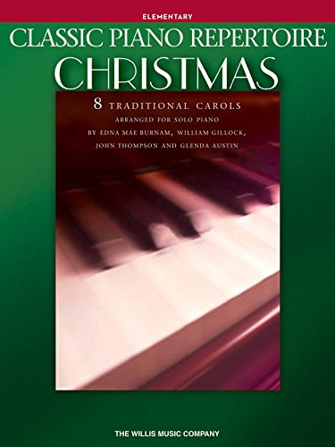 Classic Piano Repertoire - Christmas: Noten für Klavier: Elementary Level