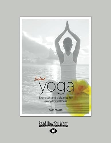 Instant Yoga: Exercises and Guidance for Everyday Wellness