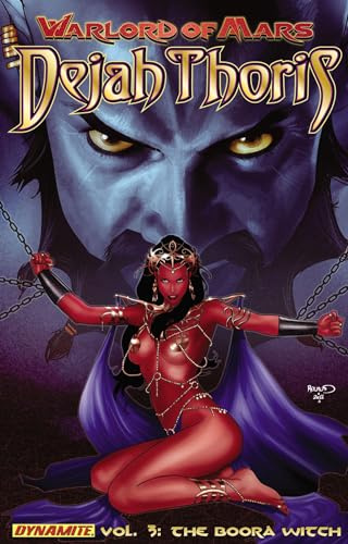 Warlord of Mars: Dejah Thoris Volume 3 - The Boora Witch (WARLORD OF MARS DEJAH THORIS TP)