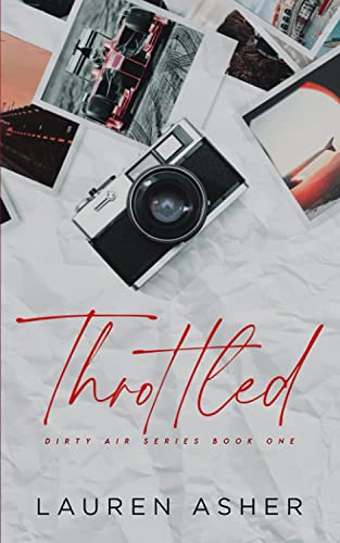 Throttled Special Edition (Dirty Air Special Edition, Band 1)