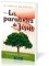 Les paraboles de Jésus: La sagesse du Sauveur