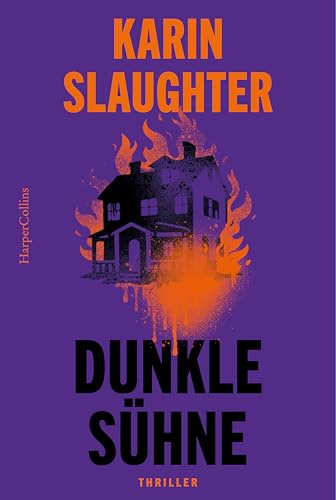 Dunkle Sühne: Thriller | »Karin Slaughters Bücher fesseln einen von der ersten Seite an und lassen einen nicht mehr los.« Freida McFadden | Der #1 ... als Taschenbuch (North Falls, Band 1)