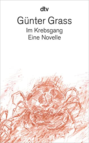 Im Krebsgang: Eine Novelle