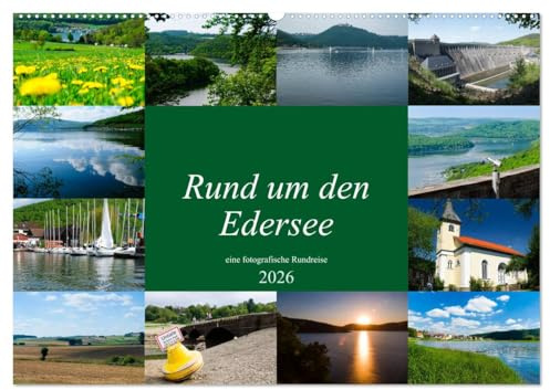 Rund um den Edersee (Wandkalender 2026 DIN A2 quer), CALVENDO Monatskalender: Eine fotografische Reise rund um den Edersee bei Waldeck. (CALVENDO Orte)