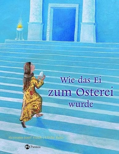 Wie das Ei zum Osterei wurde