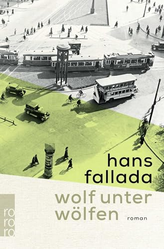 Wolf unter Wölfen: Roman