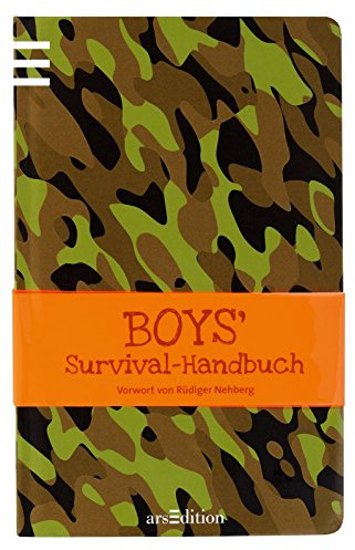 Boys' Survival-Handbuch: Vorw. v. Rüdiger Nehberg