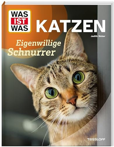 WAS IST WAS Katzen. Eigenwillige Schnurrer | Sachbuch über Hauskatzen und Raubkatzen | Für Kinder ab 8 Jahren (WAS IST WAS Das Original)