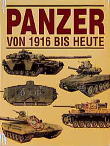 Panzer von 1916 bis heute