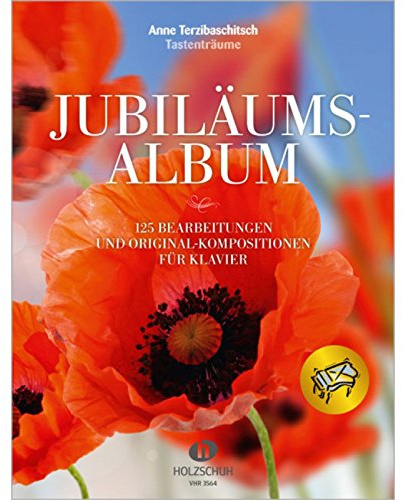 Jubiläumsalbum: 125 Bearbeitungen und Original-Kompositionen für Klavier