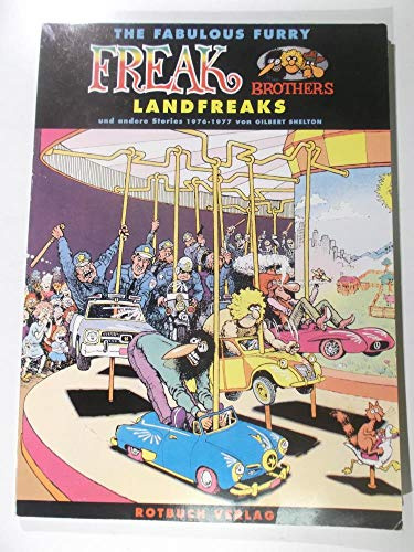 The Fabulous Furry Freak Brothers, Bd.3, Landfreaks