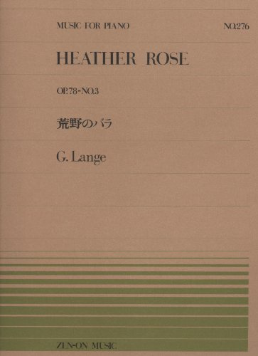 Heather Rose Op. 78/3