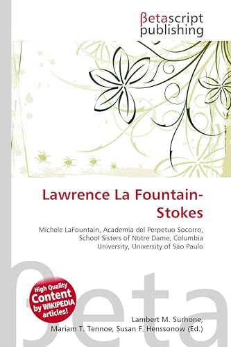 Lawrence La Fountain-Stokes: Michele LaFountain, Academia del Perpetuo Socorro, School Sisters of Notre Dame, Columbia University, University of São Paulo