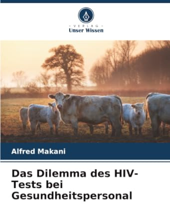 Das Dilemma des HIV-Tests bei Gesundheitspersonal