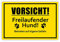 XXL Vorsicht! freilaufender Hund Schild 30 x 40 cm aus stabiler PVC Hartschaumplatte 5mm Achtung vor dem Hund Schild mit UV-Schutz von STROBO