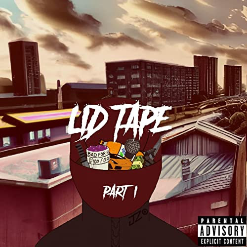 LID Tape : Partie 1 [Explicit]