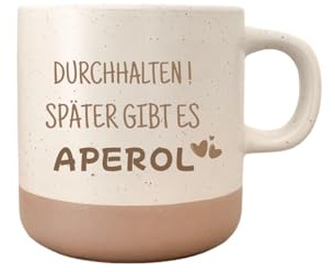 AHEJIOO Aperol Geschenk, Aperol Deko 350 ml Tasse mit Spruch, Geschenk Kollegin - Keramik Kaffeebecher Durchhalten Motiv für Büro Homeoffice Geburtstag Abschied Freundin Alltag