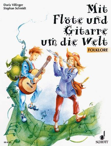 Mit Flöte und Gitarre um die Welt, Villinger, Folklore
