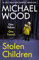STOLEN CHILDREN: A gripping and addictive new crime thriller you need to read in 2022 (DCI Matilda Darke Thriller, Band 6)