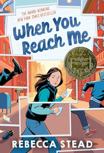 When You Reach Me: (Newbery Medal Winner) (Yearling Newbery)